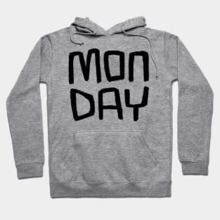 Days of The Week: My Day, Monday Hoodie